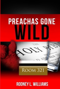 Paperback Preachas Gone Wild Book