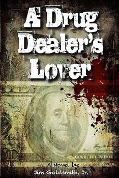 Paperback A Drug Dealer's Lover Book