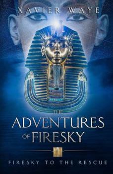 Paperback Firesky to the Rescue: The Adventures of Firesky Book