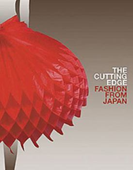 Paperback The Cutting Edge: Fashion from Japan Book