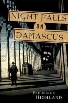 Hardcover Night Falls on Damascus Book