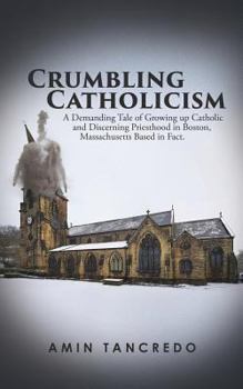 Paperback Crumbling Catholicism Book