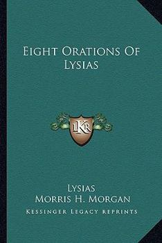 Paperback Eight Orations Of Lysias Book
