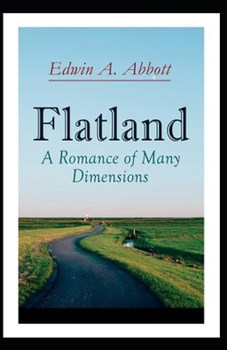 Paperback Flatland: A Romance of Many Dimensions Illustrated Book