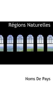 Paperback R Gions Naturelles [French] Book