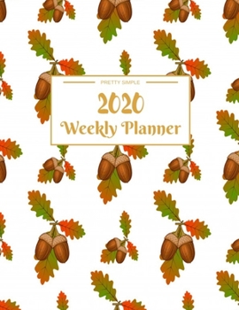 Paperback Weekly Planner 2020: Year At A Glance And Vertical Dated Pages - 8.5 x 11 inches 120 pages Book