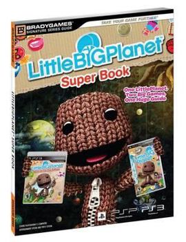 Paperback Littlebigplanet Super Book Signature Series Strategy Guide Book