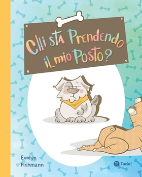 Paperback Chi sta prendendo il mio posto? [Italian] Book