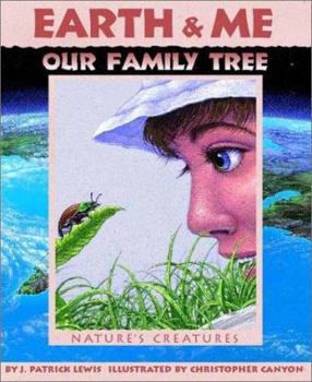Hardcover Earth & Me Our Family Tree: Nature's Creatures Book