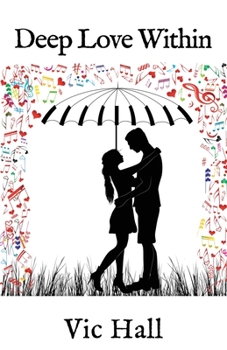 Paperback Deep Love Within Book