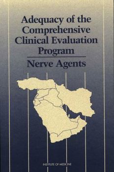 Paperback Adequacy of the Comprehensive Clinical Evaluation Program: Nerve Agents Book