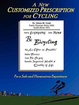 Paperback A New Customized Prescription for Cycling Book