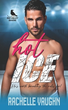 Paperback Hot Ice: A Standalone Massage Therapist Hockey Player Romance Novel Book