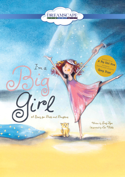 DVD I'm a Big Girl: A Story for Dads and Daughters Book