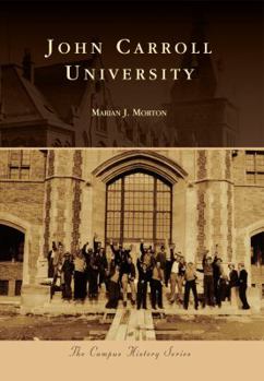 John Carroll University - Book  of the Campus History