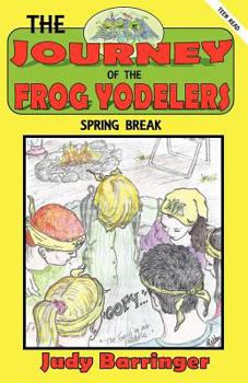 Paperback The Journey of the Frog Yodelers Book