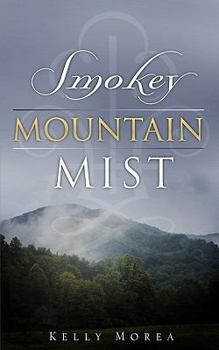 Paperback Smokey Mountain Mist Book
