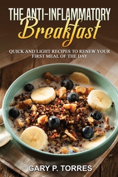 Paperback The Anti-Inflammatory Breakfast Book