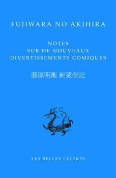 Paperback Fujiwara No Akihira, Notes Sur de Nouveaux Divertissements Comiques [Chinese] Book
