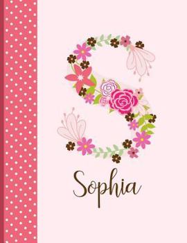 Paperback Sophia: Personalized Writing Journal / Notebook for Women and Girls, Floral Monogram Initials Names Notebook, Journals to Writ Book