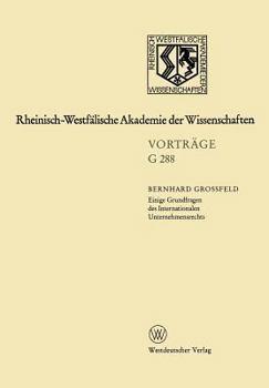 Paperback Einige Grundfragen Des Internationalen Unternehmensrechts: 308. Sitsung Am 21. Januar 1987 in Düsseldorf [German] Book