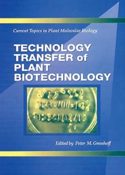 Hardcover Technology Transfer of Plant Biotechnology Book