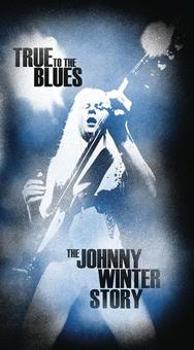 Music - CD True To The Blues: The Johnny Winter Story Book
