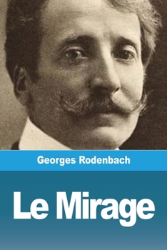 Paperback Le Mirage [French] Book