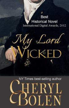 My Lord Wicked: A Regency Romance