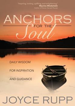 Paperback Anchors for the Soul: Daily Wisdom for Inspiration and Guidance Book