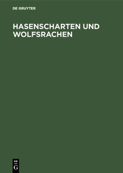 Hardcover Hasenscharten und Wolfsrachen [German] Book