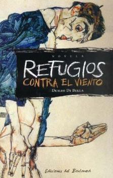 Paperback Refugios Contra El Viento (Spanish Edition) [Spanish] Book
