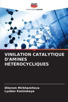 Paperback Vinilation Catalytique d'Amines Hétérocycliques [French] Book