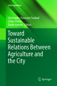 Paperback Toward Sustainable Relations Between Agriculture and the City Book