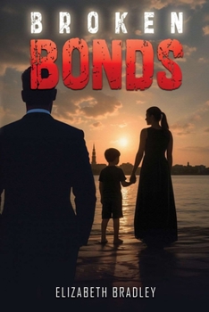 Broken Bonds (Broken Series)