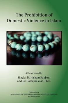 Paperback The Prohibition of Domestic Violence in Islam Book