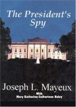 Paperback The President's Spy Book