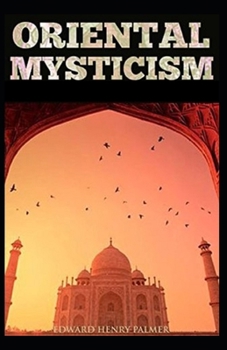 Oriental Mysticism( illustrated edition)