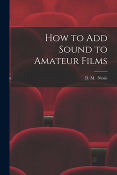 Paperback How to Add Sound to Amateur Films Book