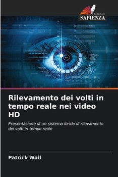 Paperback Rilevamento dei volti in tempo reale nei video HD [Italian] Book
