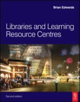 Paperback Libraries and Learning Resource Centres Book