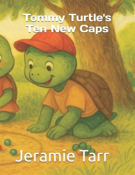 Paperback Tommy Turtle's Ten New Caps Book