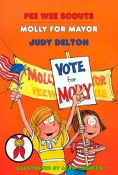 Molly for Mayor (Pee Wee Scouts, #39) - Book #39 of the Pee Wee Scouts