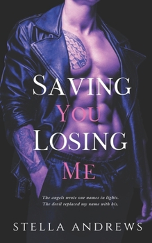 Paperback Saving You Losing Me: A second-chance, enemies to lovers romance Book