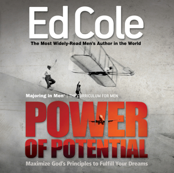 Paperback Power of Potential Workbook: Maximize God's Principles to Fulfill Your Dreams Book