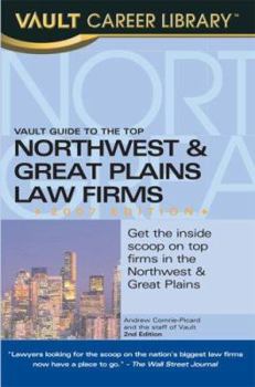 Paperback Vault Guide to the Top Northwest & Great Plains Law Firms Book