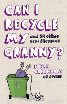 Paperback Can I Recycle My Granny? Book