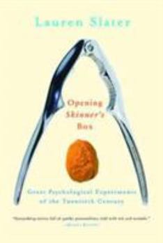Paperback Opening Skinner's Box: Great Psychological Experiments of the Twentieth Century Book