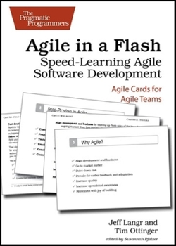 Paperback Agile in a Flash: Speed-Learning Agile Software Development Book