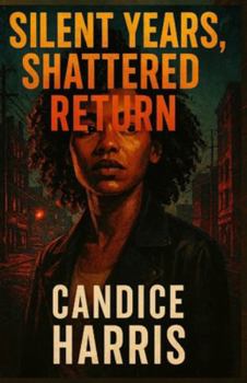 Paperback Silent Year, Shattered Return Book